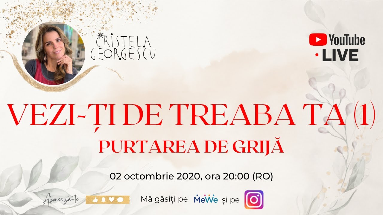 VEZI-ȚI DE TREABA TA (1) - Cristela GEORGESCU