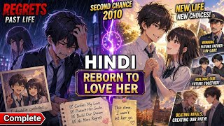Reborn Hokar Past Mein Gaya Aur Is Baar Childhood Crush, Startup Aur College Life Sab Jeet Liya 😱❤️