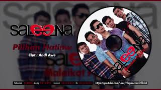 Saleena - Pilihan Hatimu (Official Audio Video)