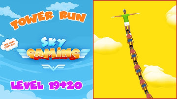 Tower Run - Level 19-20 - Perfect Gameplay Walkthrough - android/ios