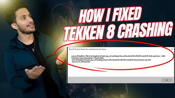 Tekken 8 Crashing FIXED! I Found the REASON and SOLUTION