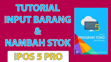 CARA INPUT DATA BARANG PROGAM KASIR | IPOS 5 PRO