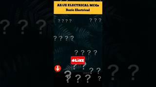 🔰 Basic Electrical MCQ 🤯 #basic electrical mcq question and answer