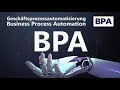 Geschäftsprozessautomatisierung - Business Process Automation BPA