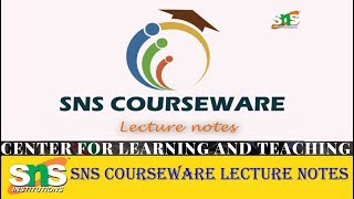 SNS INSTITUTIONS: SNS Courseware Lecture Notes