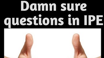 Damn sure questions in IPE( Differentiation 1)