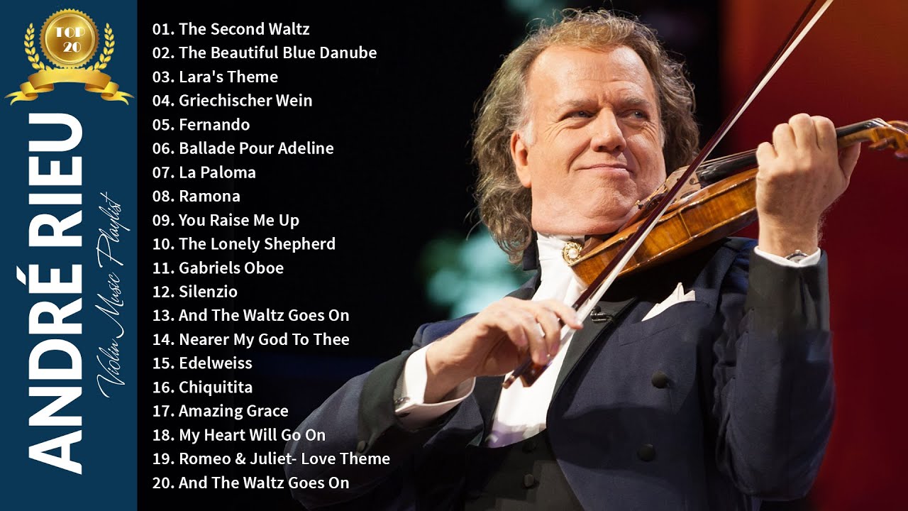 Andre Rieu Harp André Rieu Greatest Hits Full Album 2023 - The best of André Rieu ...
