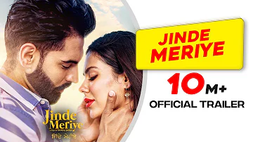 Jinde Meriye | Official Trailer | Parmish Verma | Sonam Bajwa | Pankaj Batra | Rel: 24 Jan 2020