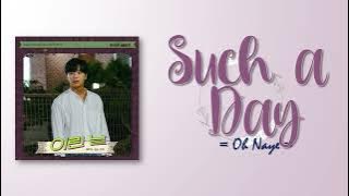 Oh Naye - Such a Day (이런 날) (Female Ver.) A [Virtuous Business OST Part 4] [RomIEng Lyric]