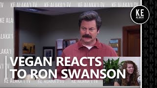 Vegan reacts to Ron Swanson