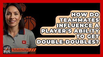 How Do Teammates Influence A Player