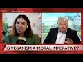 LIVE TV DEBATE: Is Veganism a Moral Imperative?
