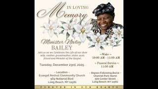Minister Novley Bailey's Homegoing Service
