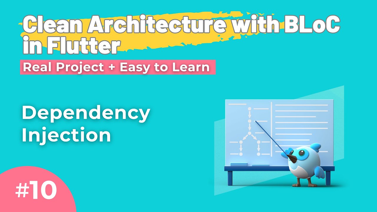 Clean Architecture in Flutter with BLoC – Dependency Injection (Episode ...