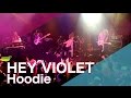 Hey Violet Hoodie Live At The Troubadour On 3 10 17