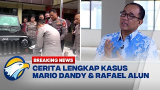 BREAKING NEWS - Cerita Lengkap K4SU5 Mario Dandy \u0026 Rafael Alun