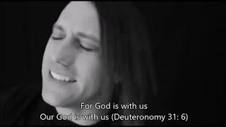 God Is With Us - Disciple - With Lyrics
