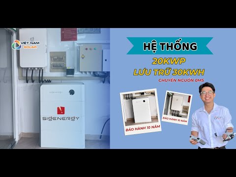 Sigen Cho Hệ Thống Điện Mặt Trời 20kWP lưu trữ 30kWH - Tiết Kiệm 8 Triệu