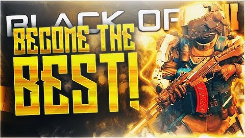 "HOW TO BECOME THE BEST BO3 PLAYER" Best Black Ops 3 TIPS & TRICKS to Get BETTER! (BO3)