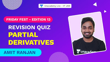 IIT JAM 2022 || Revision Quiz || Partial Derivatives || Amit Ranjan || Friday Fiesta || Physics