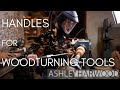 What makes the best Woodturning Tool Handles?