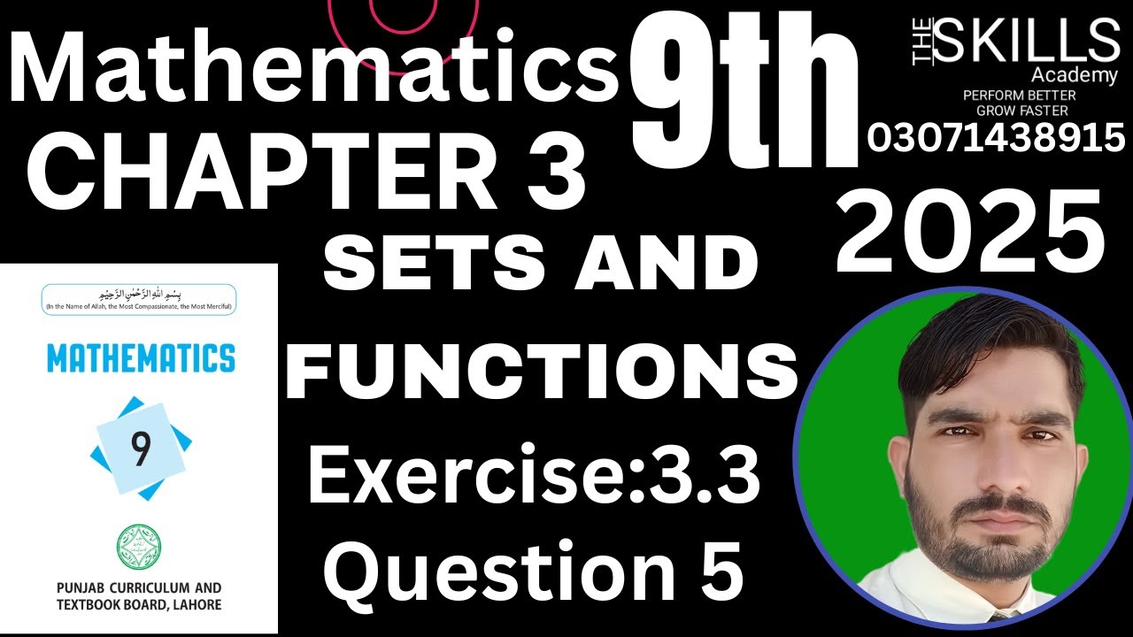 9th Class New Math 2025 Chapter 3 Exercise 3.3 Question 5 || Hafiz ...