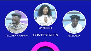 What Don't You Know? Teacher Kwadwo Vs Maame Esi Vs Amerado Burner