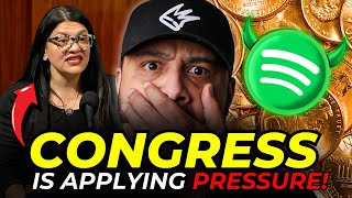 Congress PRESSURES Spotify To Pay Musicians MORE?