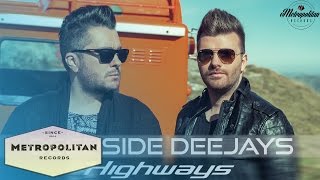 Deepside Deejays - Highways (Official Lyric Video)