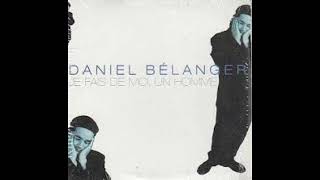 Watch Daniel Belanger Je Fais De Moi Un Homme video