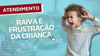 COMO AJUDAR CRIANÇA A CONTROLAR A RAIVA E FRUSTRAÇÃO? - ATENDIMENTO | Isa Minatel