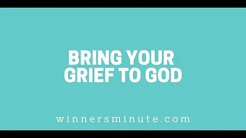 Bring Your Grief to God // The Winner's Minute With Mac Hammond