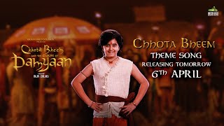 Chhota Bheem Theme Song Out Tomorrow | Chhota Bheem and the Curse of Damyaan | 1 Day to Go!