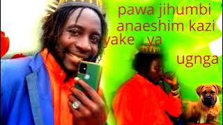 pawa jihumbi ujumbe wa mganga mimoja _0788996388 _by _ pawa studio