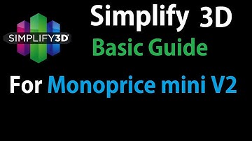 Simplify 3D quick guide