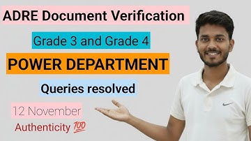 ADRE 2.0 Documents Verification// POWER DEPARTMENT// Queries Resolved // Part -7