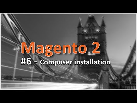 Magento 2 Online Course | Lesson #6 - Composer installation