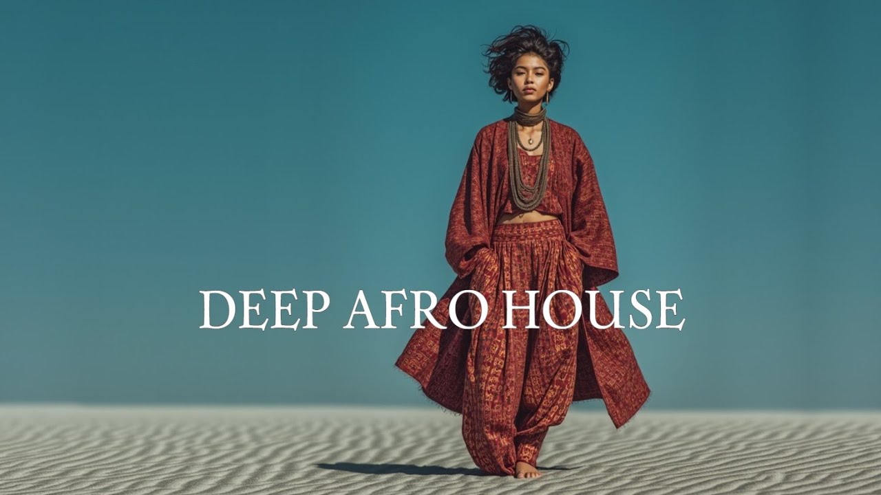 Organic Deep Afro House 2025 ~ Soulful Tribal Mix & African Deep Vibes ...