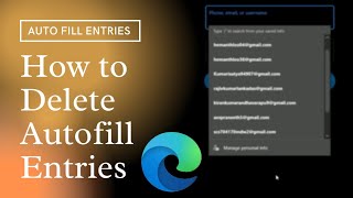 how to delete autofill entrys in microsoft edge or any browser