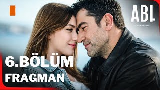 A.b.i̇ 6. Bölüm Fragmanı