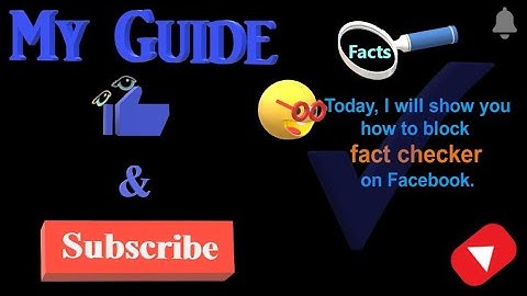 How to block fact-checker on Facebook?