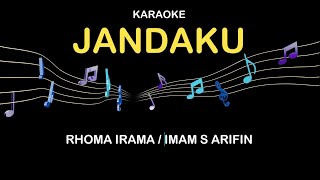 Karaoke Jandaku Rhoma Irama // Imam S Arifin Original Music ( Karaoke Video)