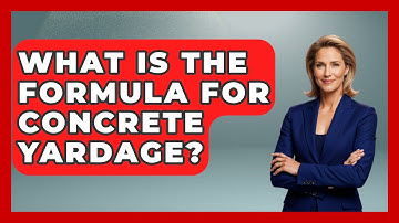 What Is The Formula For Concrete Yardage? - Civil Engineering Explained