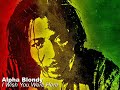 Alpha Blondy I Wish You Were Here 