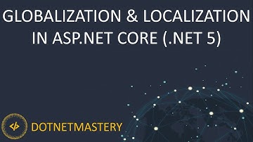 Localization and Globalization in ASP.NET Core MVC (.NET 5)