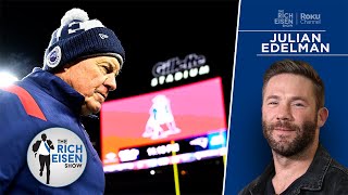 Don’t Tell Julian Edelman That Bill Belichick Is on the Hot Seat | The Rich Eisen Show