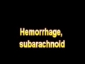 What Is The Definition Of Hemorrhage, subarachnoid - Medical Dictionary Free Online Terms