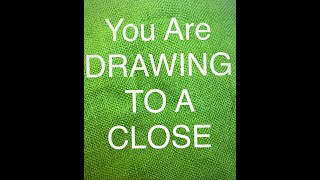 Dialog Message: You are drawing to a close. When soon all those ready will escape.