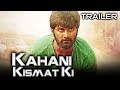 Kahani Kismat Ki (Semma Botha Aagathey) Official Trailer | Atharvaa, Mishti, Anaika Soti Free Watch Online