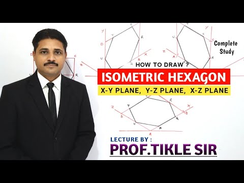 HOW TO DRAW ISOMETRIC VIEW OF HEXAGON, ISOMETRIC PROJECTION OF HEXAGON ...